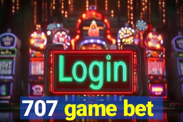 707 game bet